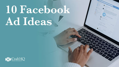10 Facebook Ad Ideas