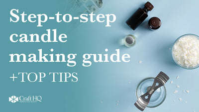 Step-to-step candle making guide with Craft HQ fragrance oils