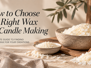 How to Choose the Right Wax for Candle Making
