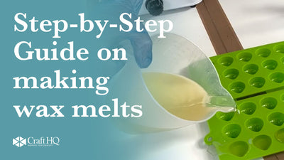 Step-by-Step Wax Melt Making Guide